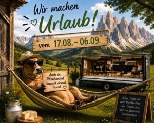 Mehr über den Artikel erfahren Wir machen Urlaub vom 17.08.-06.09.2026